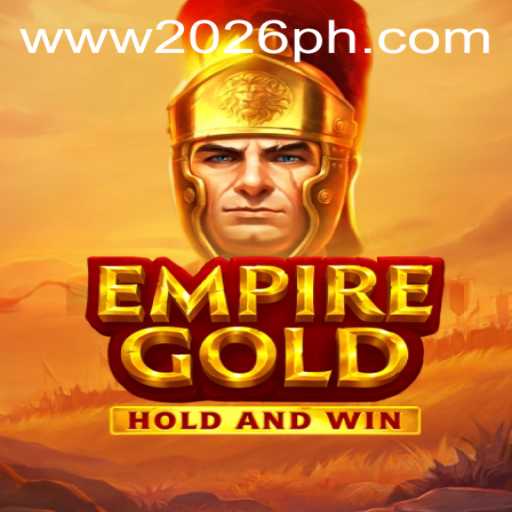 EmpireGold: Unveiling the Strategic Mastery Game of 2026PH.COM